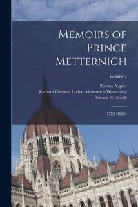 Cover image for Memoirs of Prince Metternich