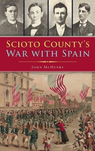 Cover image for Scioto County's War with Spain