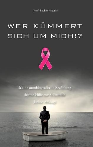 Cover image for Wer kummert sich um mich!?