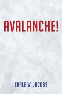 Cover image for Avalanche!
