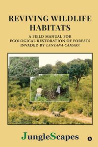 Cover image for Reviving Wildlife Habitats