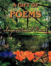 Cover image for A Gift of Poems: Inspirational Poems