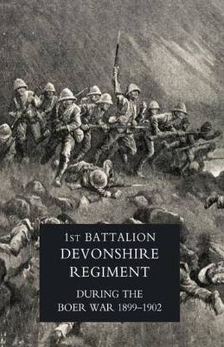 Cover image for Record of a Regiment of the Line (the 1st Battalion,Devonshire Regiment During the Boer War,1899-1902)