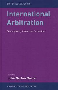 Cover image for International Arbitration: Contemporary Issues and Innovations