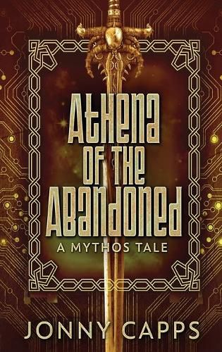 Cover image for Athena - Of The Abandoned: A Mythos Tale