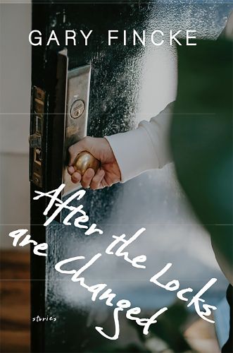 Cover image for After the Locks Are Changed