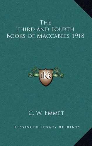 Cover image for The Third and Fourth Books of Maccabees 1918