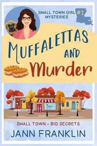 Cover image for Muffalettas and Murder