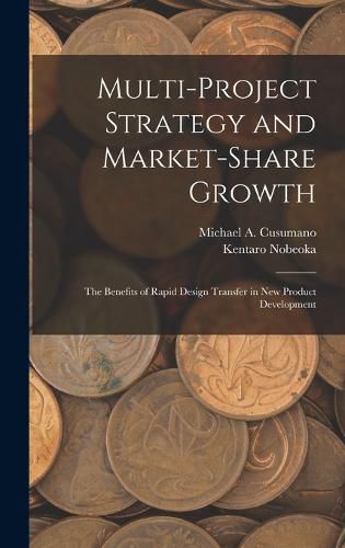 Multi-project Strategy and Market-share Growth