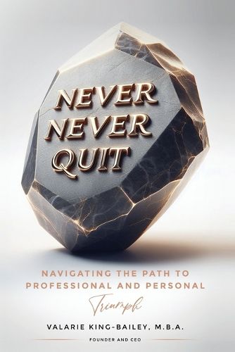 Cover image for Never, Never Quit