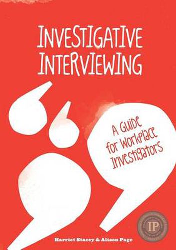 Cover image for Investigative Interviewing: A Guide for Workplace Investigators