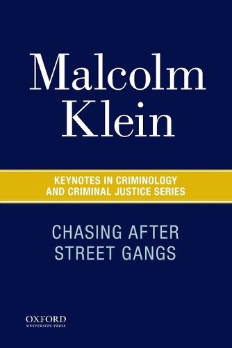 Chasing After Street Gangs: A Forty-Year Journey