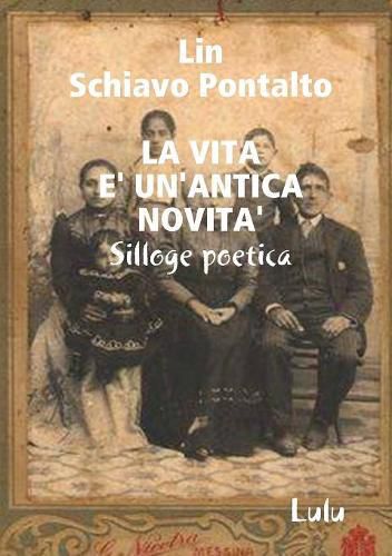 Cover image for La Vita E' Un'antica Novita'