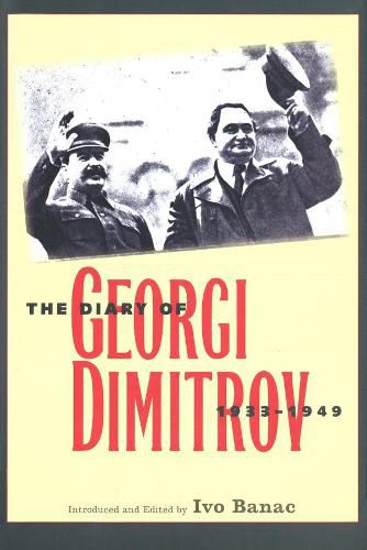 Cover image for The Diary of Georgi Dimitrov, 1933-1949