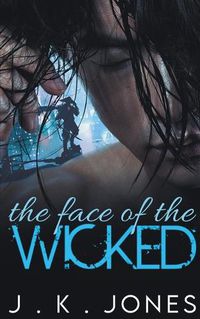Cover image for The Face of the Wicked