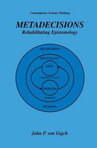 Metadecisions: Rehabilitating Epistemology