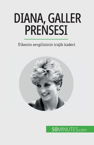 Cover image for Diana, Galler Prensesi