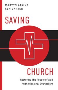 Cover image for Saving Church