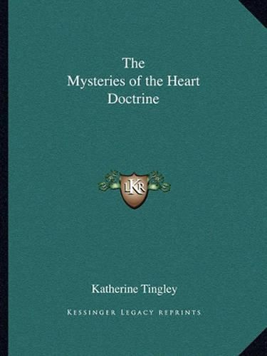 The Mysteries of the Heart Doctrine the Mysteries of the Heart Doctrine