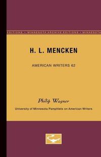 Cover image for H.L. Mencken - American Writers 62: University of Minnesota Pamphlets on American Writers