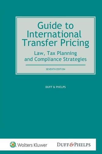 Cover image for Guide to International Transfer Pricing: Law, Tax Planning and Compliance Strategies