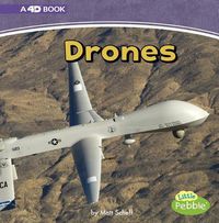 Cover image for Drones: a 4D Book (Mighty Military Machines)