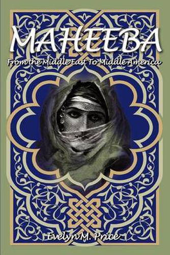 Cover image for Maheeba: From the Middle East to Middle America