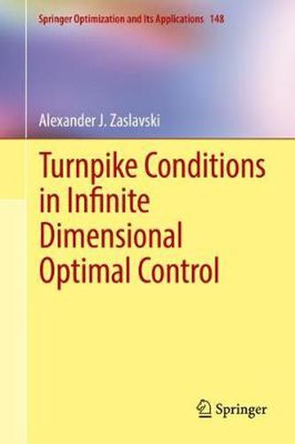 Cover image for Turnpike Conditions in Infinite Dimensional Optimal Control