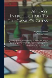 Cover image for An Easy Introduction To The Game Of Chess