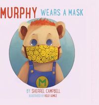 Cover image for Murphy Wears A Mask