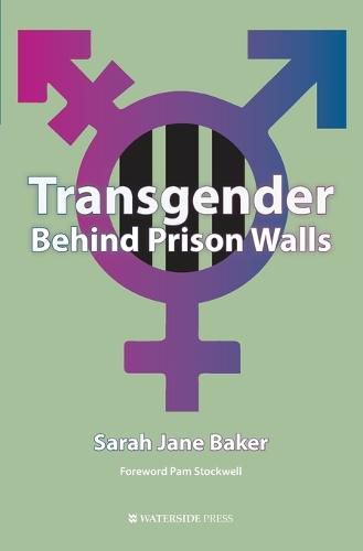 Transgender Behind Prison Walls