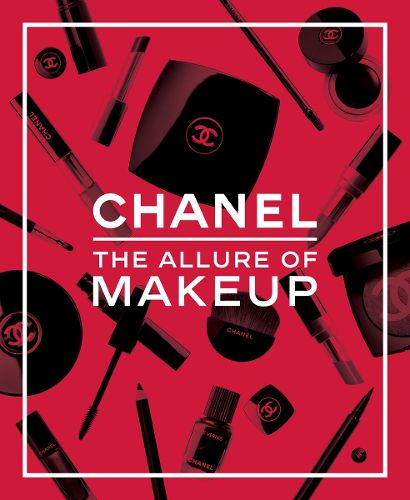 Cover image for Chanel. The Allure of Makeup