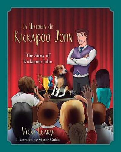 Cover image for La Historia de Kickapoo John (Spanish and English): The Story of Kickapoo John