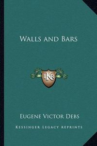 Cover image for Walls and Bars