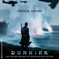 Cover image for Dunkirk Lib/E: The History Behind the Major Motion Picture