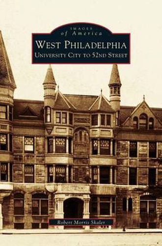 Cover image for West Philadelphia: University City to 52nd Street