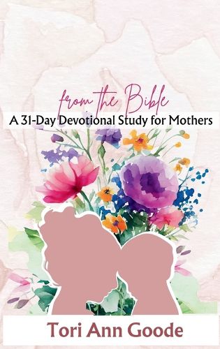 Cover image for 31 Mothering Models from the Bible