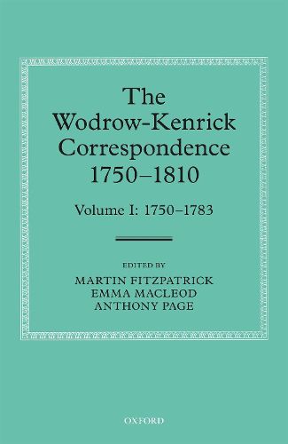 Cover image for The Wodrow-Kenrick Correspondence 1750-1810: Volume I: 1750-1783