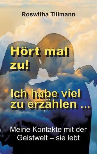 Cover image for Hoert mal zu, ich habe viel zu erzahlen!