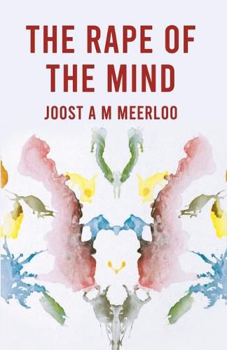Cover image for The Rape Of The Mind