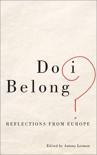 Cover image for Do I Belong?: Reflections from Europe