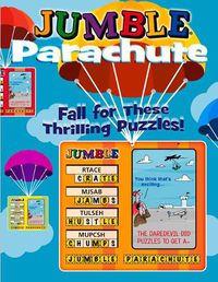 Cover image for Jumble(r) Parachute: Fall for These Thrilling Puzzles!