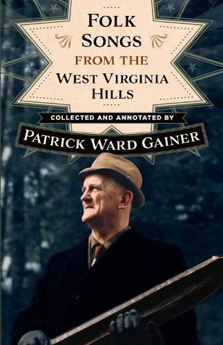 Folk Songs from the West Virginia Hills