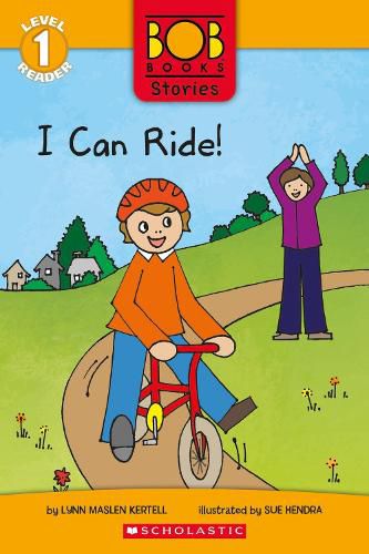 I Can Ride! (Bob Books Stories: Scholastic Reader, Level 1)