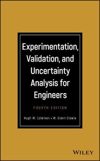 Cover image for Experimentation, Validation, and Uncertainty Analysis for Engineers, Fourth Edition