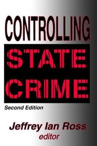 Cover image for Controlling State Crime