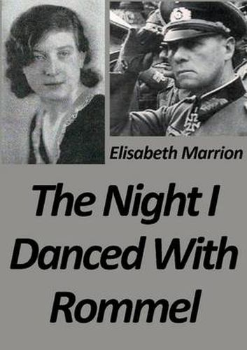 Cover image for The Night I Danced with Rommel