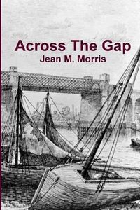 Cover image for Across the Gap