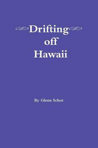 Cover image for Drifting off Hawaii