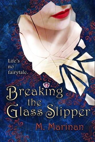 Cover image for Breaking the Glass Slipper